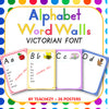 Alphabet word walls victorian font